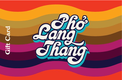 Pho Lang Thang Gift Card